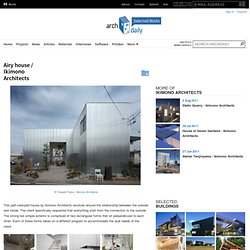 Airy house / Ikimono Architects