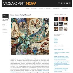Ilana Shafir: Why Mosaic?
