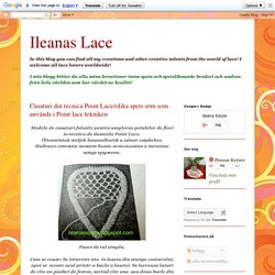 Ileanas Lace: Cusaturi din tecnica Point Lace/olika spets söm som används i Point lace tekniken