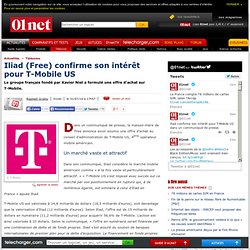 Iliad (Free) confirme son intérêt pour T-Mobile US
