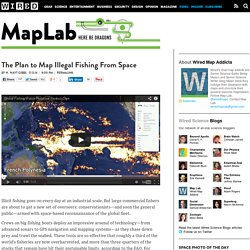 The Plan to Map Illegal Fishing From Space