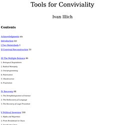 Illich: Tools for Conviviality