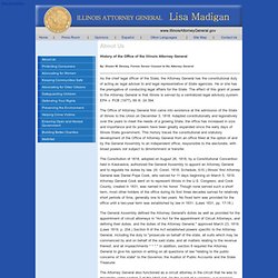 Illinois Attorney General - History of the Illinois Attorney General