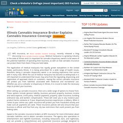 Illinois Cannabis Insurance Broker Explains Cannabis Insurance Coverage