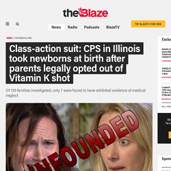 Class-action suit: CPS in Illinois took newborns at birth after parents legally opted out of Vitamin K shot