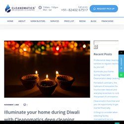 Illuminate your home during Diwali with Cleanomatics deep cleaning - Cleanomatics