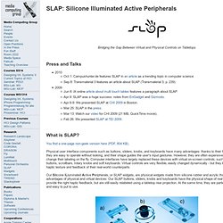 SLAP: Silicone Illuminated Active Peripherals