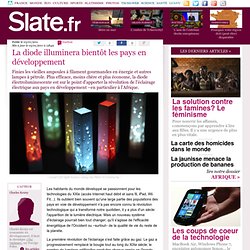 Slate.fr - La diode dansles pays en développement