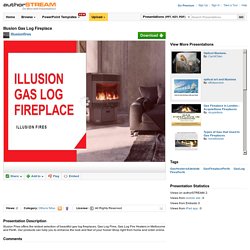 Illusion Gas Log Fireplace