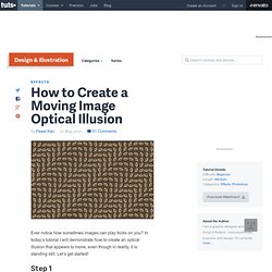 How to Create a Moving Image Optical Illusion