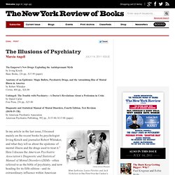 The Illusions of Psychiatry by Marcia Angell