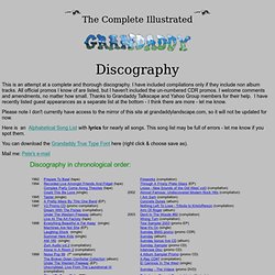 The Complete Illustrated Grandaddy Discography