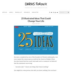 25 Illustrated Ideas That Could Change Your Life - Darius Foroux