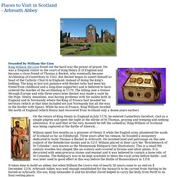 Illustrated Guide to Places to Visit - Arbroath Abbey