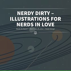 Nerdy Dirty - Illustrations for Nerds in Love