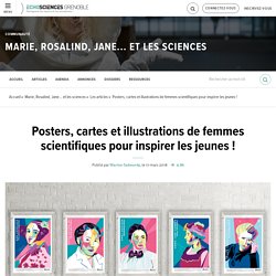 Posters, cartes et illustrations de femmes scientifiques pour inspirer les jeunes !