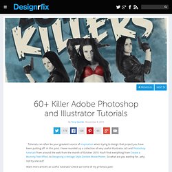 60+ Killer Adobe Photoshop and Illustrator Tutorials