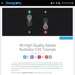 40 High Quality Adobe Illustrator CS5 Tutorials