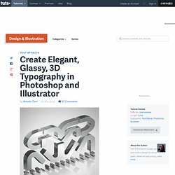 Create Elegant, Glassy, 3D Typography in Photoshop and Illustrator