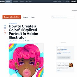 How to Create a Colorful Stylized Portrait in Adobe Illustrator