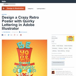Design a Crazy Retro Poster with Quirky Lettering in Adobe Illustrator