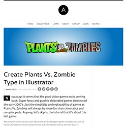 Create Plants Vs. Zombie Type in Illustrator