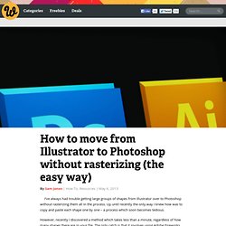 How to move from Illustrator to Photoshop without rasterizing (the easy way)