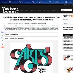 Tutorials that Show You How to Create Awesome Text Effects in Illustrator, Photoshop and CSS Step by Step - Articles