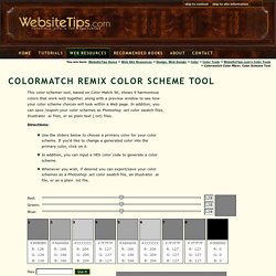 Colormatch Remix Color Scheme, Colour Scheme Chooser - Monochromatic, Analogic, Complimentary, Split Complementary, Triadic, Double Contrast. Html Color Codes, Web Colors - HTML Color Codes, Website Tips, WebsiteTips.com