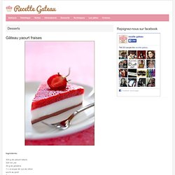 Gâteau yaourt fraises