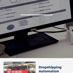 Dropshipping Automation Software and its Use