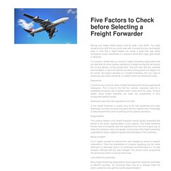 Five Factors to Check before Selecting a Freight Forwarder