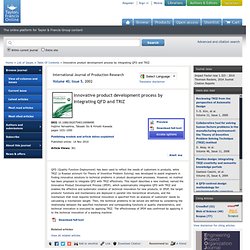 Innovative product development process by integrating QFD and TRIZ - International Journal of Production Research - Volume 40, Issue 5