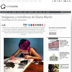 Imágenes y metáforas de Diana Martín