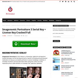 Imagenomic Portraiture 3 Serial Key + License Key Cracked