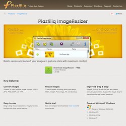ImageResizer - Batch-resize and convert your images in just one click with maximum comfort. – Plastiliq Software