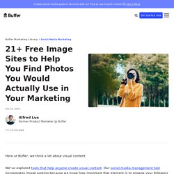 24 Sites to Find Free Images You Would Actually Use for Your Marketing