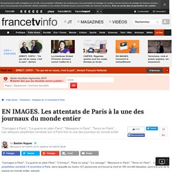 Les attentats de Paris à la une des journaux du monde entier