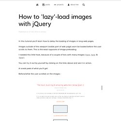 How to 'lazy'-load images with jQuery – Christian Fei – Web Developer
