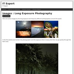 Images : Long Exposure Photography