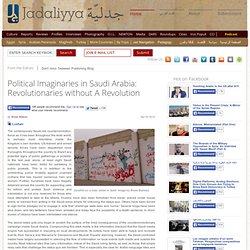 Political Imaginaries in Saudi Arabia: Revolutionaries without A Revolution