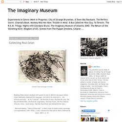 The Imaginary Museum: Collecting Paul Celan