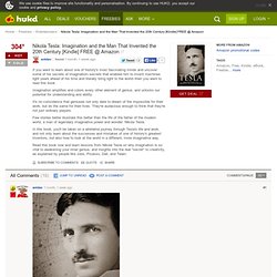 Nikola Tesla: Imagination and the Man That Invented the 20th Century [Kindle] FREE @ Amazon