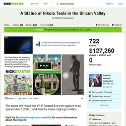 A Statue of Nikola Tesla in the Silicon Valley by Northern Imagination