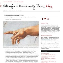 The Economic Imagination - Stanford University Press Blog