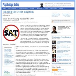 Could Brain Imaging Replace The SAT?