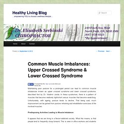 Common Muscle Imbalances: Upper Crossed Syndrome & Lower Crossed Syndrome