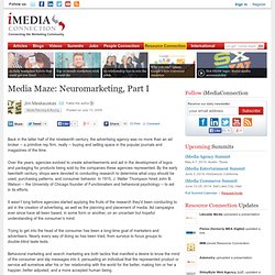 Media Maze: Neuromarketing, Part I