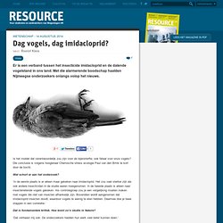 Dag vogels, dag imidacloprid? - resource.wageningenur.nl