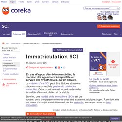 Immatriculation SCI : infos sur les formalités et enregistrements